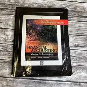 Financial Accounting: Making The Connection Spiceland/Thomas/Herman UCF Edition